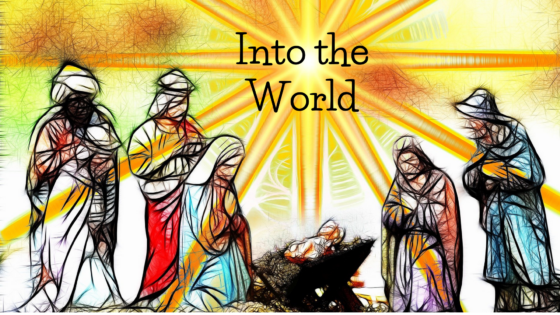 Advent: Into the World