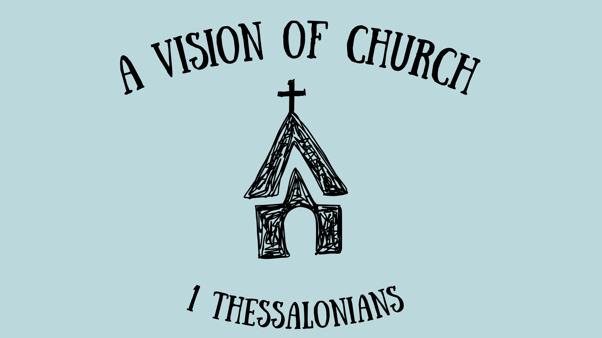 A Vision of Church